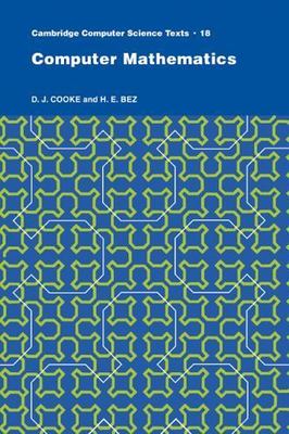 Computer Mathematics, Paperback by Cooke, D. J.; Bez, H. E., Brand New, Free ...