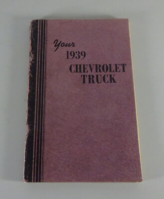 Owner's Manual / Handbook 1939 Chevrolet Truck / Pick-Up
