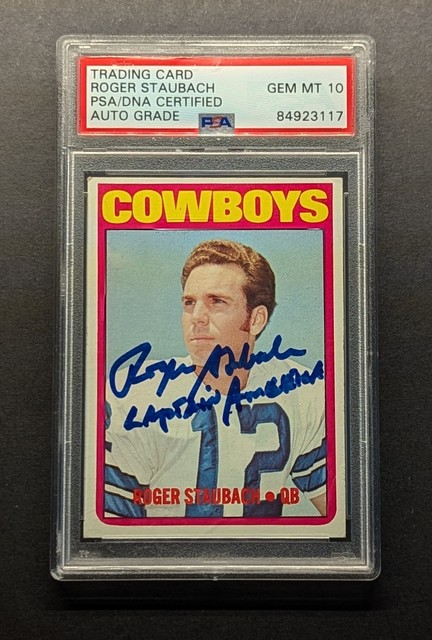 Roger Staubach Rookie Auto 1972 Topps "Captain America" Inscribe PSA 10 Auto RC