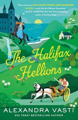 The Halifax Hellions Paperback by Alexandra Vasti