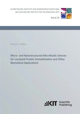 Nicole E. Steidle | Micro- and Nanostructured Microfluidic Devices for...