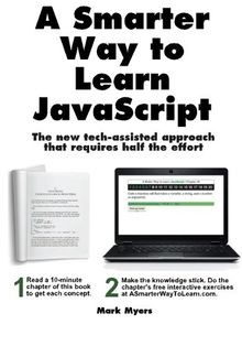 A Smarter Way to Learn JavaScript: The new approach that... | Buch | Zustand gut