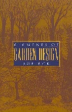 Elements of Garden Design by Joe Eck