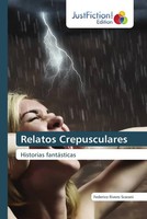 Federico Rivero Scarani | Relatos Crepusculares | Taschenbuch | Spanisch (2022)