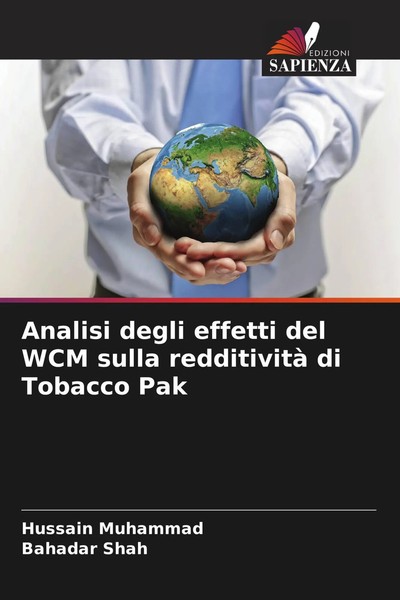 Hussain Muhammad (U. A.) | Analisi Degli Effetti Del WCM Sulla Redditività Di...-image