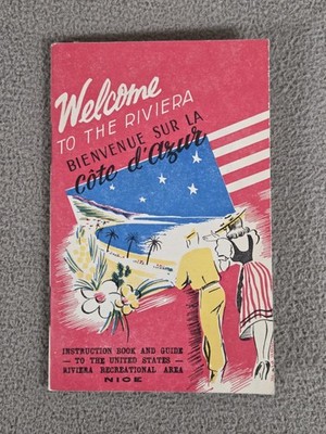 1940's USRRA BROCHURE GUIDE WELCOME TO THE RIVIERA BIENVENUE SUR LA COTE DE AZUR