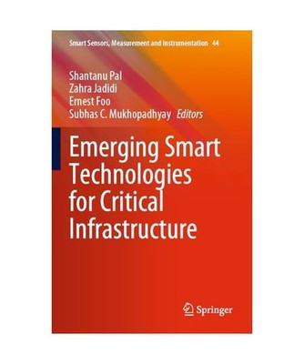 Emerging Smart Technologies for Critical Infrastructure