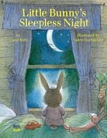Little Bunny's Sleepless Night, Carol Roth