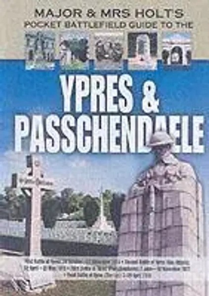 Major And Mrs Holt's Pocket Battlefield Guide To Ypres And Passchendaele | Buch-image