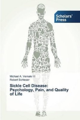 Vernale III Michael a Schleser Robert Sickle Cell Disease (Taschenbuch)