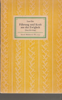INSEL-BÜCHEREI Nr. 0253 2B LAU-DSE : FÜHRUNG UND KRAFT AUS DER EWIGKEIT  1950 b