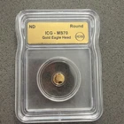 .9999 Fine Gold Eagle Head 1/500 OZ ICG MS70 Round ND