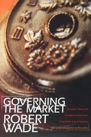 Robert Wade | Governing The Market | Taschenbuch | Englisch (2003)