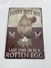   Fluffy Butt Hut   Chicken Tin Metal Sign - Rustic Farmhouse Wall Decor, New
