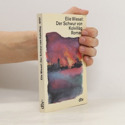 Der Schwur von Kolvillág  |  Elie Wiesel