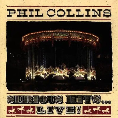 Phil Collins - Serious Hits...Live!