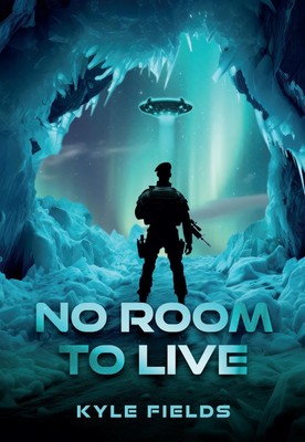 Kyle Fields No Room to Live (Taschenbuch)