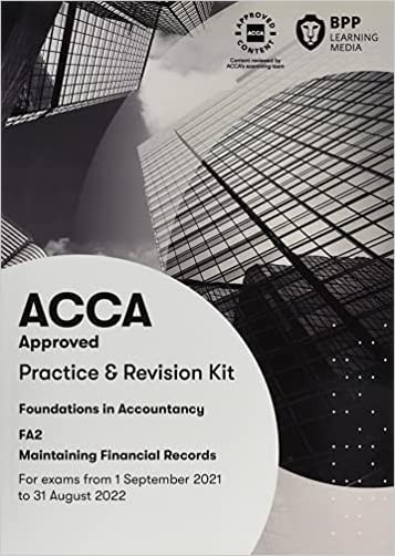 FIA Maintaining Financial Records FA2 by BPP Learning Media (PB 2021) - Image 5