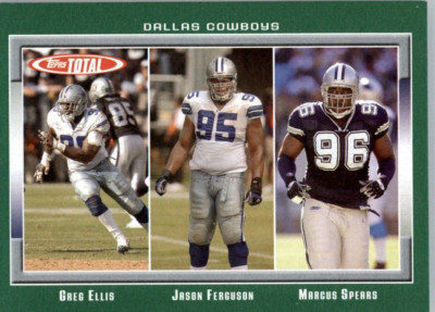 2006 Topps Total #25 Greg Ellis, Jason Ferguson, Marcus Spears - Dallas Cowboys