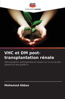 Mohamed Abbas | VHC Et DM Post-Transplantation RéNale | Taschenbuch (2025)
