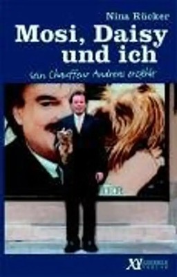 Mosi, Daisy und ich
