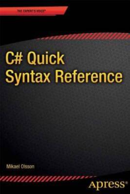 C Quick Syntax Reference - Paperback By Olsson, Mikael - GOOD