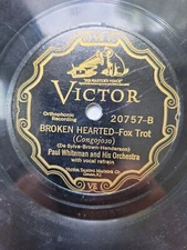 Paul Whiteman Broken Hearted/Collette Victor 20757 78RPM 1927