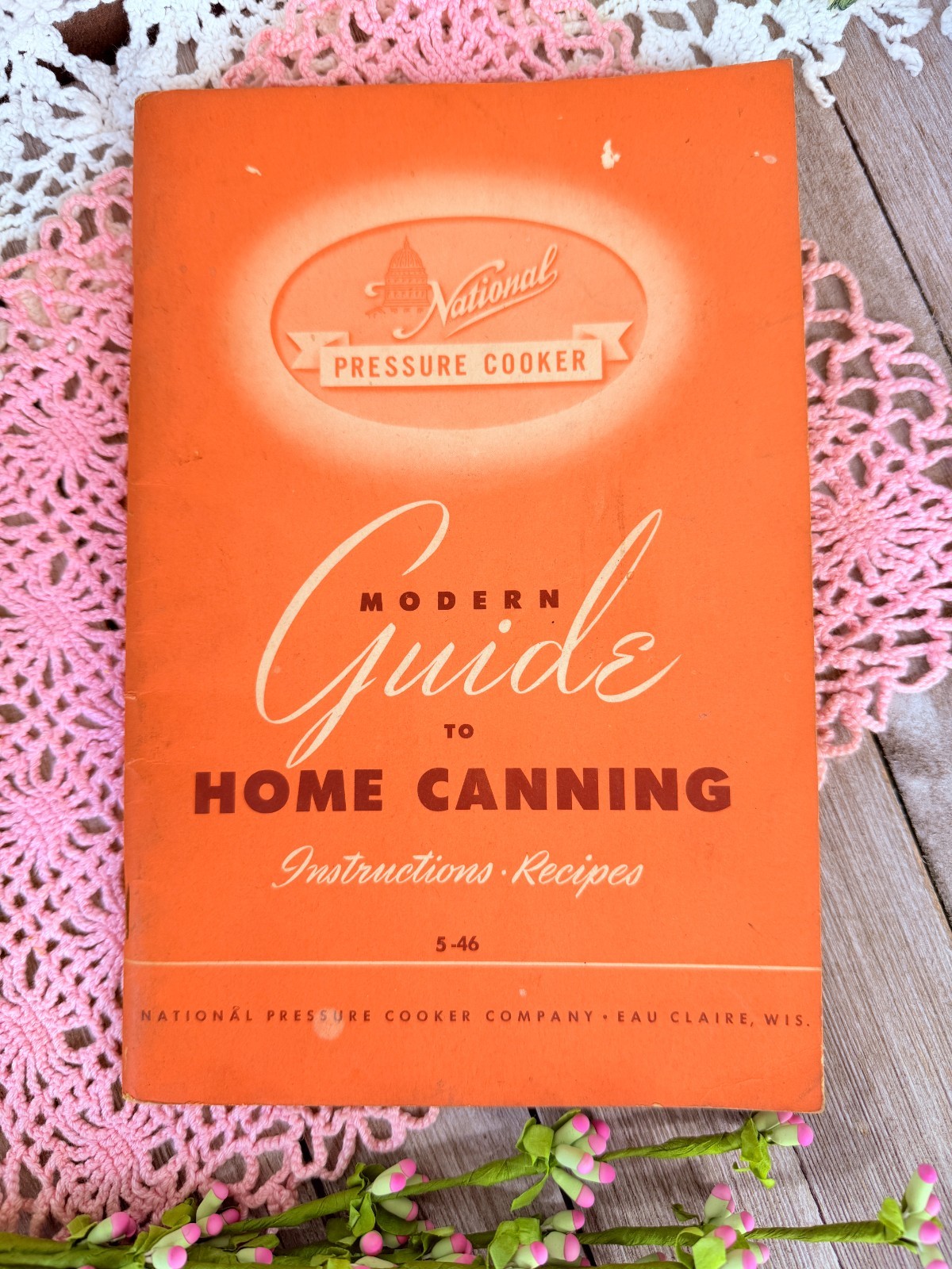 Modern Guide To Home Canning Recipes Instructions 1940