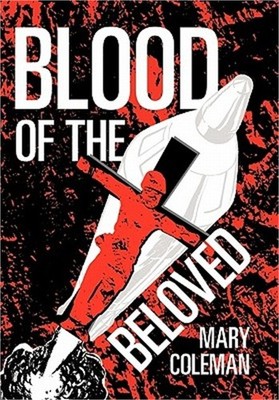 Blood of the Beloved (Hardback or Cased Book)