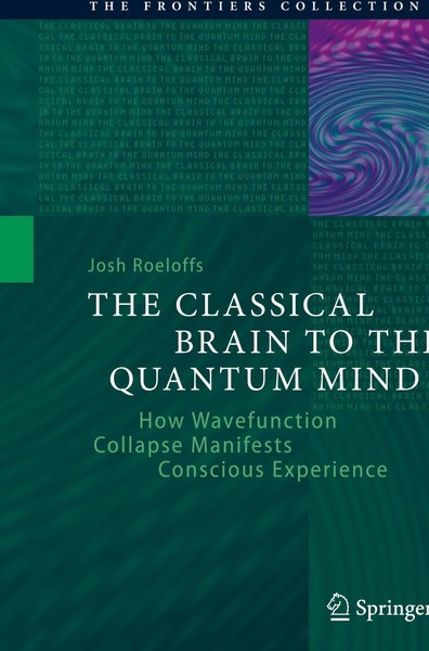 Josh Roeloffs | The Classical Brain To The Quantum Mind | Buch | Englisch (2026)-image