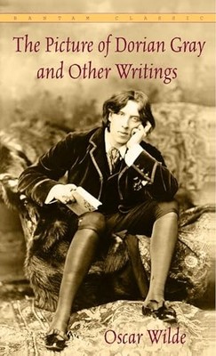 The Picture of Dorian Gray and Other Writings by Os... by Wilde, Oscar Paperback