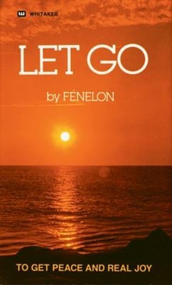 Let Go Mass Market Paperbound François de Salignac de La Mothe- F