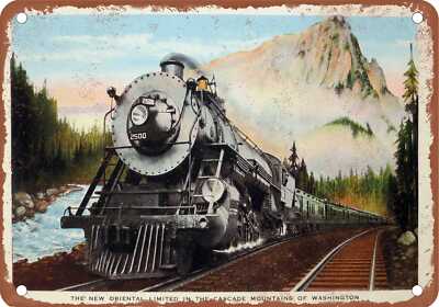 METAL SIGN - Great Norther New Oriental Limited in Cascades - Vintage Rusty Look