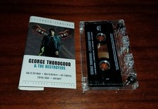 George Thorogood - Extended Versions 2000 Cassette Tape - Rare