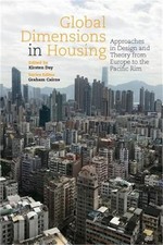 Global Dimensions in Housing: Approaches in Design and Theory from Europe to the