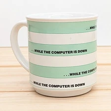 Vintage 1980s Recycled Paper Products Mug - Funny 'While the Computer is Down'