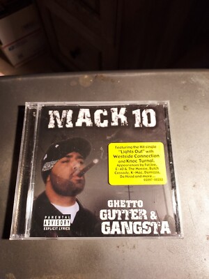 Ghetto, Gutter & Gangster [PA] by Mack 10 (CD, Jul-2003, Bungalo