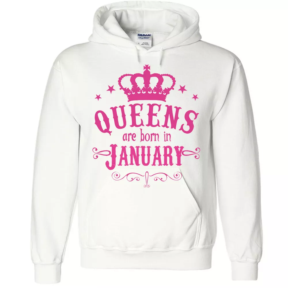 Queens are born in january hoodie sale