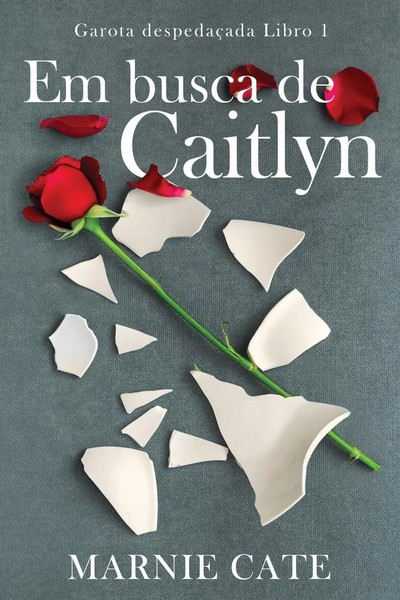 Marnie Cate | Em Busca De Caitlyn | Taschenbuch | Portugiesisch (2024)-image