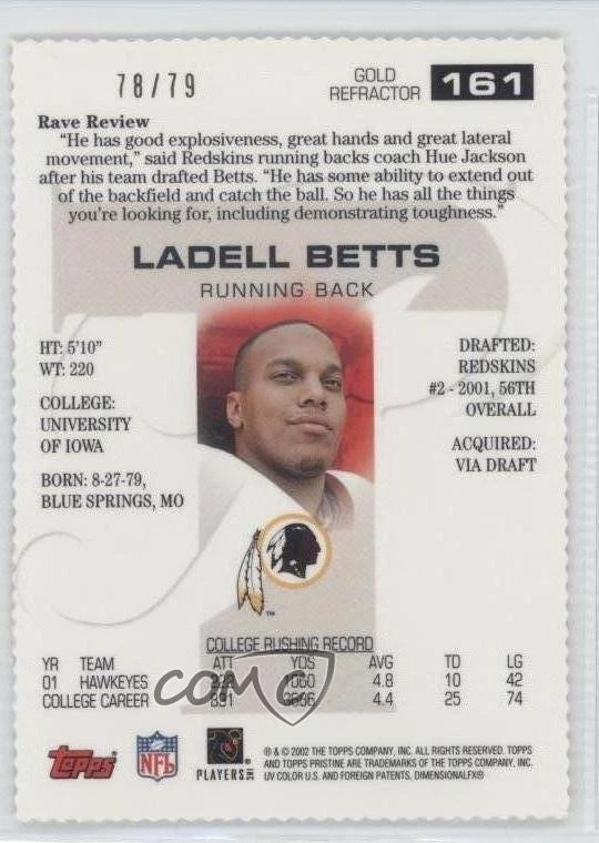2002 Topps Pristine Gold Refractor Die-Cut /79 Ladell Betts #161 Rookie RC - Image 2 of 2