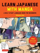 Learn Japanese with Manga Volume One: A Self-...