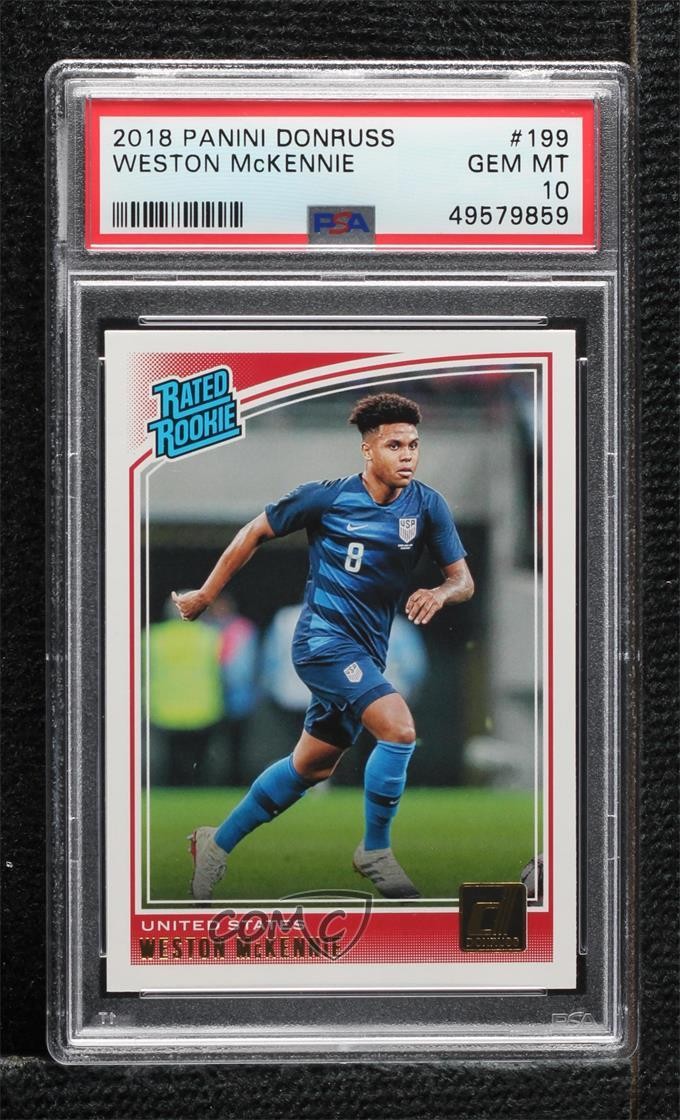 2018-19 Panini Donruss Rated Rookie Weston McKennie #199 PSA 10 GEM MT 01mg