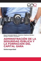 Oscar Coronado RincóN (U. A.) | AdministraciÓN De La Seguridad PÚBlica Y La...