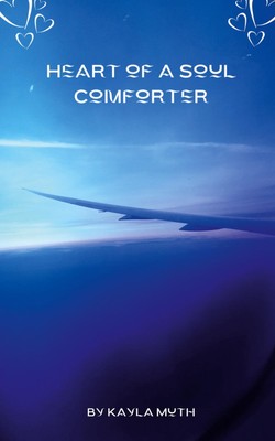 Heart of a Soul Comforter | Kayla Muth | Taschenbuch | Englisch | 2023