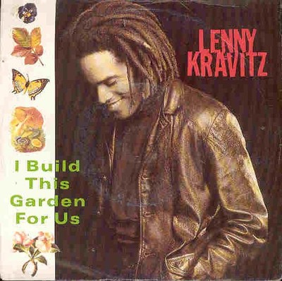 Lenny Kravitz - I Build This Garden For Us - Used Vinyl Record 7 - J5783z
