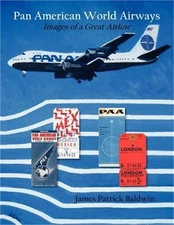 Pan American World Airways: Images of a Great Airline (Paperback or Softback)