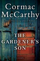 Cormac Mccarthy | Gardener's Son, The | Taschenbuch | Englisch (2020) | Ecco