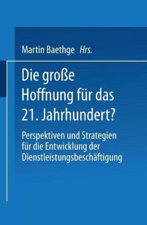 Thumbnail - Die Große Hoffnung Für Das 21. Jahrhundert? | Martin Baethge | Deutsch