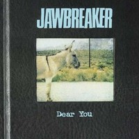 Vinile - Jawbreaker - Dear You (2 Lp) - Geffen Records -D- Neu