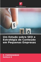 R. Padmanaban (U. A.) | Um Estudo Sobre SEO E EstratéGia De ConteúDo Em...